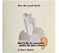 Heckstall-Smith, Dick - A Story Ended [Import]