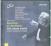 Hector Berlioz - Berlioz - Béatrice et Bénédict / Shkosa · Tarver · Gritton · Mingardo · Wilson-Johnson · Naouri · Robinson · LSO · Davis