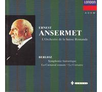 Hector BERLIOZ - Berlioz-Symphonie Fantastique-Ouvertures&Oe.Div-Ansermet-Osr