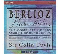 Hector Berlioz - Complete operas - Benvenuto Cellini, Les Troyens, Beatrice et Benedict