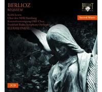 Hector Berlioz : Requiem (Grande Messe des Morts)