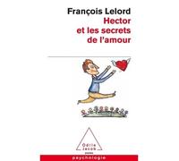 Hector et les secrets de l'amour - François Lelord - Odile Jacob - Poche - Essai