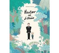 Hector et Louis Sébastien Mourrain (Auteur)
