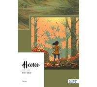 Hector - Félix Lévy - Nombre 7 - broché - Roman
