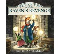 Hector Fox and the Raven's Revenge