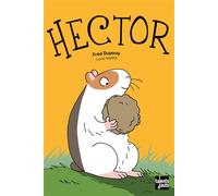 Hector - Fred Dupouy - Talents Hauts - broché - Roman junior