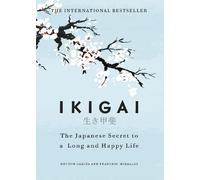 Héctor García Francesc Miralles Ikigai (Relié)