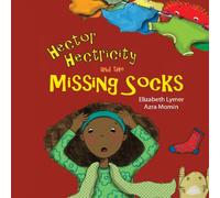 Hector Hectricity and the Missing Socks: A Prayerful Paracks Story