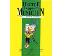 Hector, l'apprenti musicien Volume 1