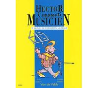 Hector, l'apprenti musicien Volume 3