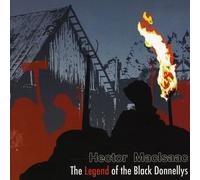 Hector MacIsaac - Legend of the Black Donnellys
