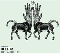 Hector - The Hand of Hec [Import]