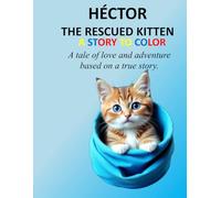 Héctor the rescued kitten: Coloring book