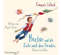 Hector Und Die Suche Nach Dem Paradies (Hectors Abenteuer 7)