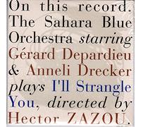 Hector Zazou - I'll Strangle You - Sahara Blue ( CD single 2 tracks ) Columbia / Crammed 1992