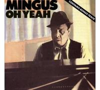 Hed Kandi - Oh Yeah by Mingus, Charles (1990) Audio CD
