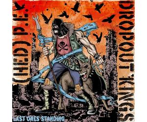 (hed) P.E. & Dropout Kings - Last Ones Standing