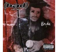 Hed Pe - Broke