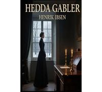 Hedda Gabler