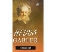 Hedda Gabler A Drama in Four Acts Hardcover Library Edition - Henrik Ibsen - Repro India Limited - Livre en Anglais Henrik IbsenHenrik Ibsen (Auteur)