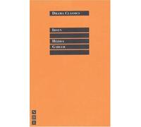Hedda Gabler (NHB Drama Classics) by Henrik Ibsen (1995-11-23)