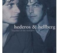 Hederos & Hellberg - Together in the darkness