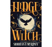 Hedge Witch - Siobhán F. Murphy - UpLit Press - ebook (ePub) - Livre