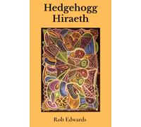 Hedgehogg Hiraeth: A Welsh Gothic Poetry Collection
