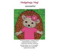Hedgehogs Hug! Thai A5 Version: - Many Ways to Show Love