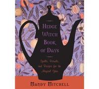Hedgewitch Book of Days by Mandy Mandy Mitchell Mitchell Inconnu (Auteur)