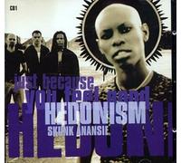 Hedonism by Skunk Anansie (2007-09-11)