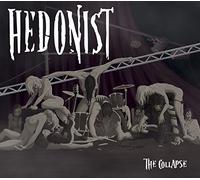 Hedonist - The Collapse