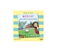 Hedvig! Das Erste Schuljahr