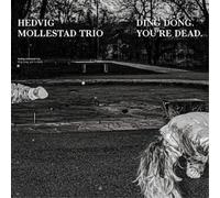 Hedvig Mollestad Trio Ding Dong. You're Dead (Vinyl) 12" Album
