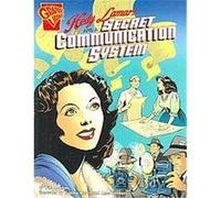 Hedy Lamarr and a Secret Communication System, Inventions And Discovery Trina Robbins (Auteur)