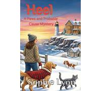 Heel: A Paws & Probable Cause Mystery