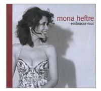Heftre, Mona - Embrasse-Moi