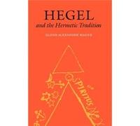 Hegel Amp Hermetic Tradit Glenn Alexander Magee, (Auteur)