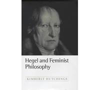 Hegel And Feminist Philosophy