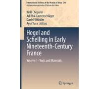 Hegel And Schelling In Early Nineteenth-Century France