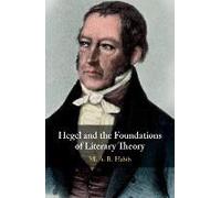 Hegel And The Foundations Of Literary Theory
