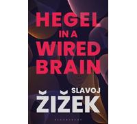 Hegel dans un cerveau câblé