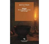 Hegel - De La Logophonie Comme Chant Du Signe