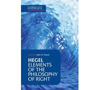 Hegel – Éléments de la philosophie du droit – Cambridge University Press