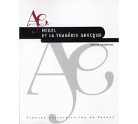 HEGEL ET LA TRAGEDIE GRECQUE