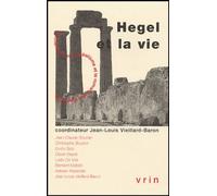 Hegel Et La Vie