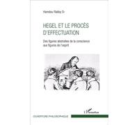 Rabby Sy Hamdou – Hegel et le procès d'effectuation – L'Harmattan – Broché