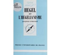 Hegel Et L'hégélianisme