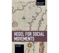 Hegel for Social Movements by Andy Blunden Andy Blunden (Auteur)