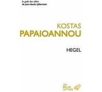 Hegel Kostas Papaioannou (Auteur), François Bordes (Edité par), Laurie Catteeuw (Edité par)
